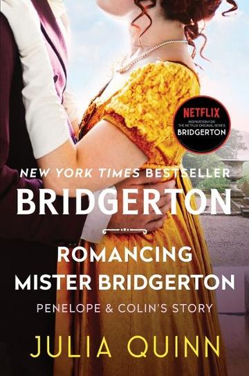 Bridgerton #04: Romancing Mister Bridgerton - Penelope & Colin's Story