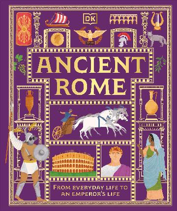 Ancient Rome From Everyday Life to An Emperor's Life