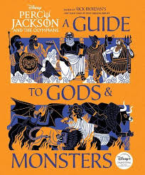 Percy Jackson and the Olympians: A Guide to Gods and Monsters (Disney)