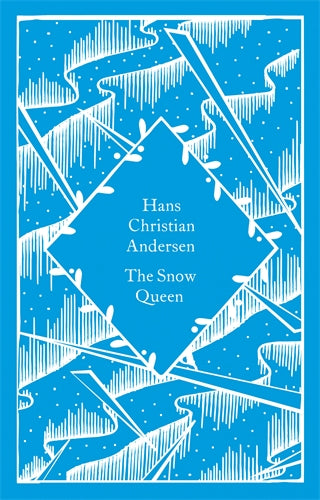 The Snow Queen (Penguin Clothbound Classic)