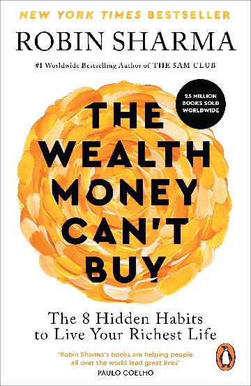 The Wealth Money Can't Buy The 8 Hidden Habits to Live Your Richest Life