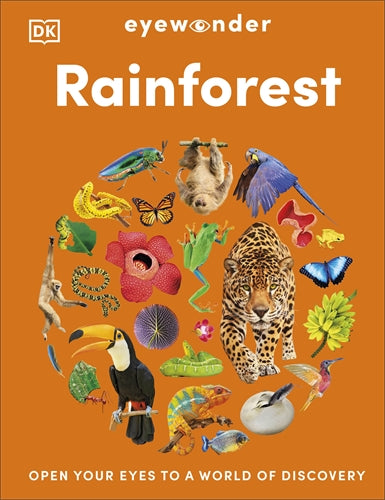 Eyewonder Rainforest Open Your Eyes to a World of Discovery