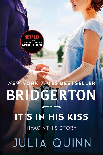 Bridgerton #07: It's In His Kiss - Hyacinth's Story