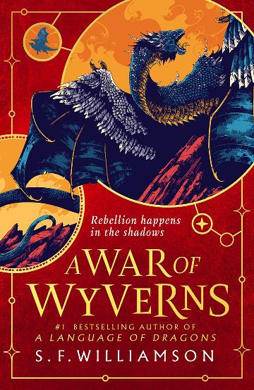 Language of Dragons #2:  A War of Wyverns
