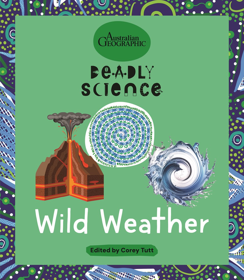 Wild Weather: Deadly Science