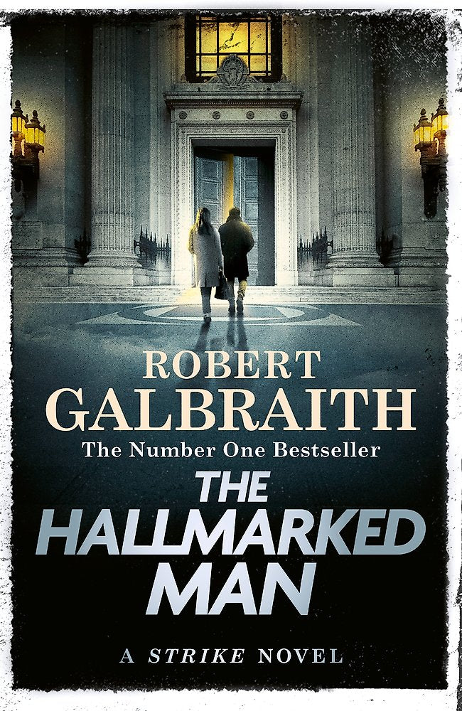 The Hallmarked Man Cormoran Strike Book 8
