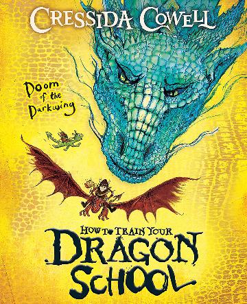 How To Train Your Dragon School: Doom of the Darkwing (Book 1)