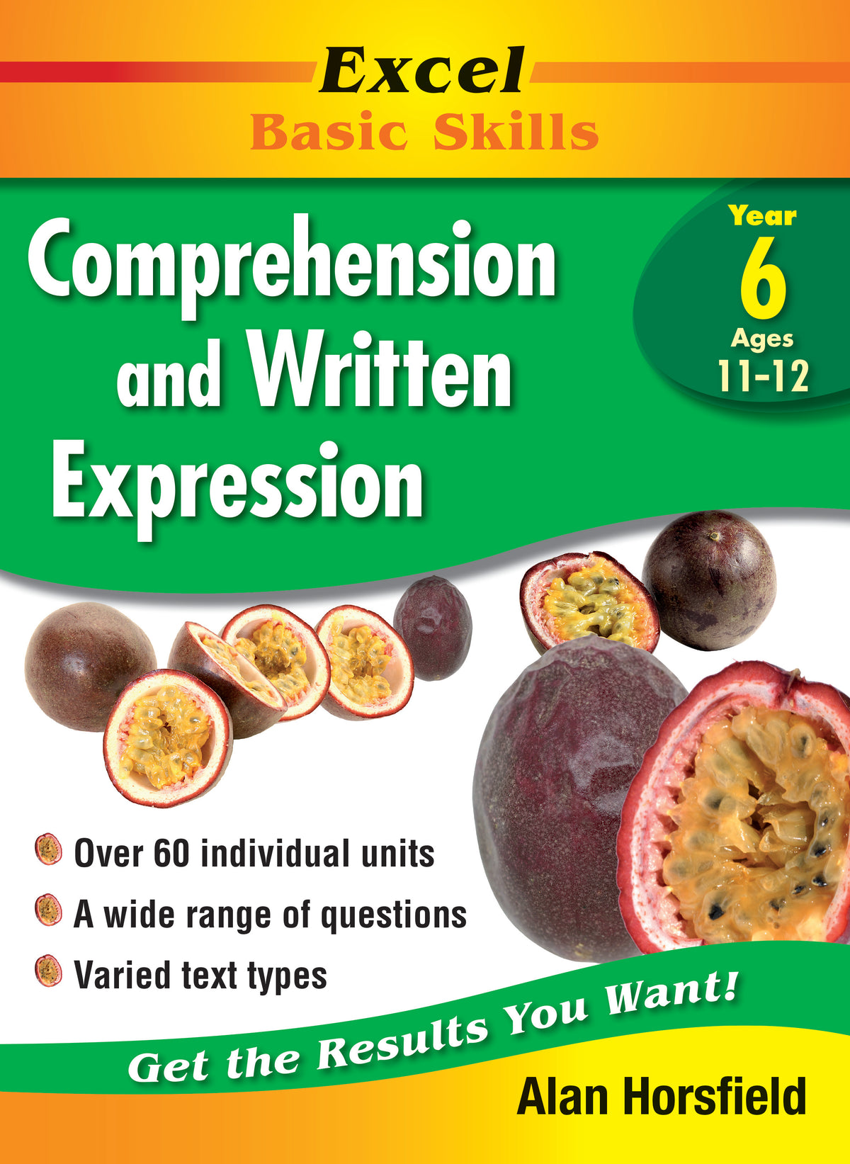 Excel Basic Skills Workbook: Comprehension and Written Expression Year 6