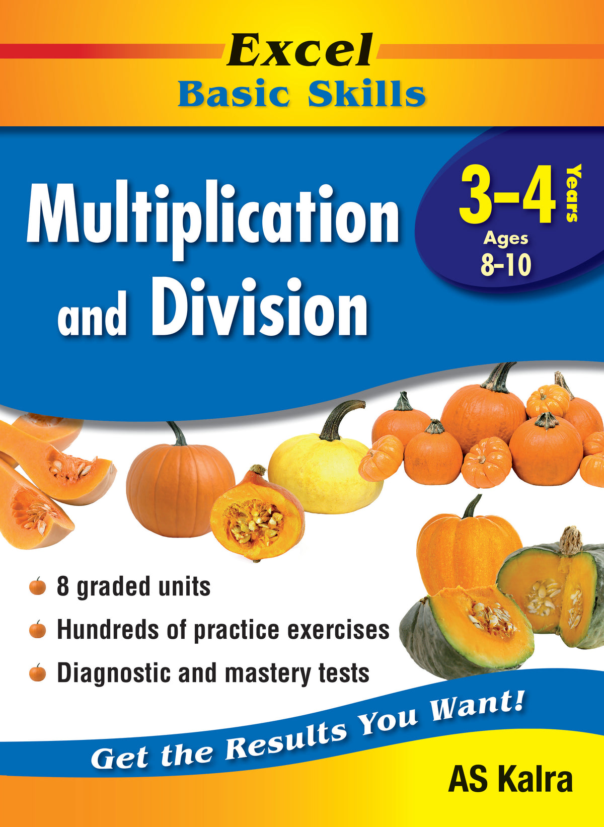 Excel Basic Skills Workbook: Multiplication and Division Years 3-4