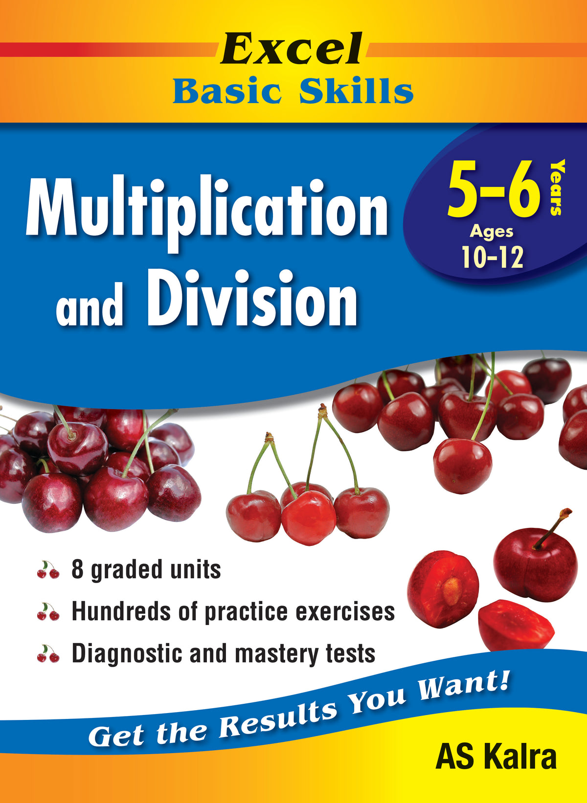 Excel Basic Skills Workbook: Multiplication and Division Years 5-6