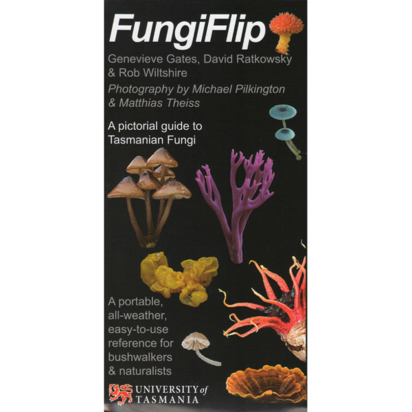 Fungi Flip - A Pictorial Guide to Tasmanian Fungi
