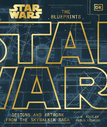 Star Wars The Blueprints Designs and Artwork from the Skywalker Saga