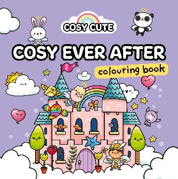 Cosy Cute Cosy Ever After Colouring Book
