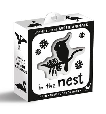 Crinkly Book of Aussie Animals:  In the Nest