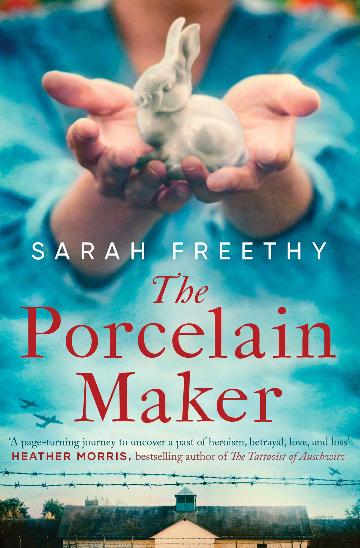 The Porcelain Maker 'A page-turning journey' Heather Morris, author of The Tattooist of Auschwitz