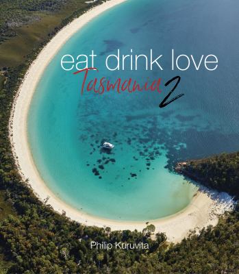 Eat Drink Love Tasmania