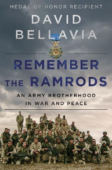 Remember the Ramrods My Army Brotherhood in War and Peace