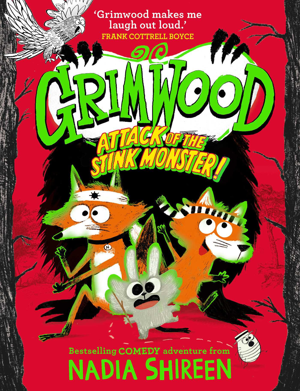Grimwood: Attack of the Stink Monster! The funniest book you'll read this winter!