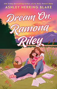 Load image into Gallery viewer, Dream On, Ramona Riley
