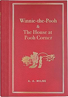 Winnie-The-Pooh and the House at Pooh Corner (Masterpiece Library Edition)