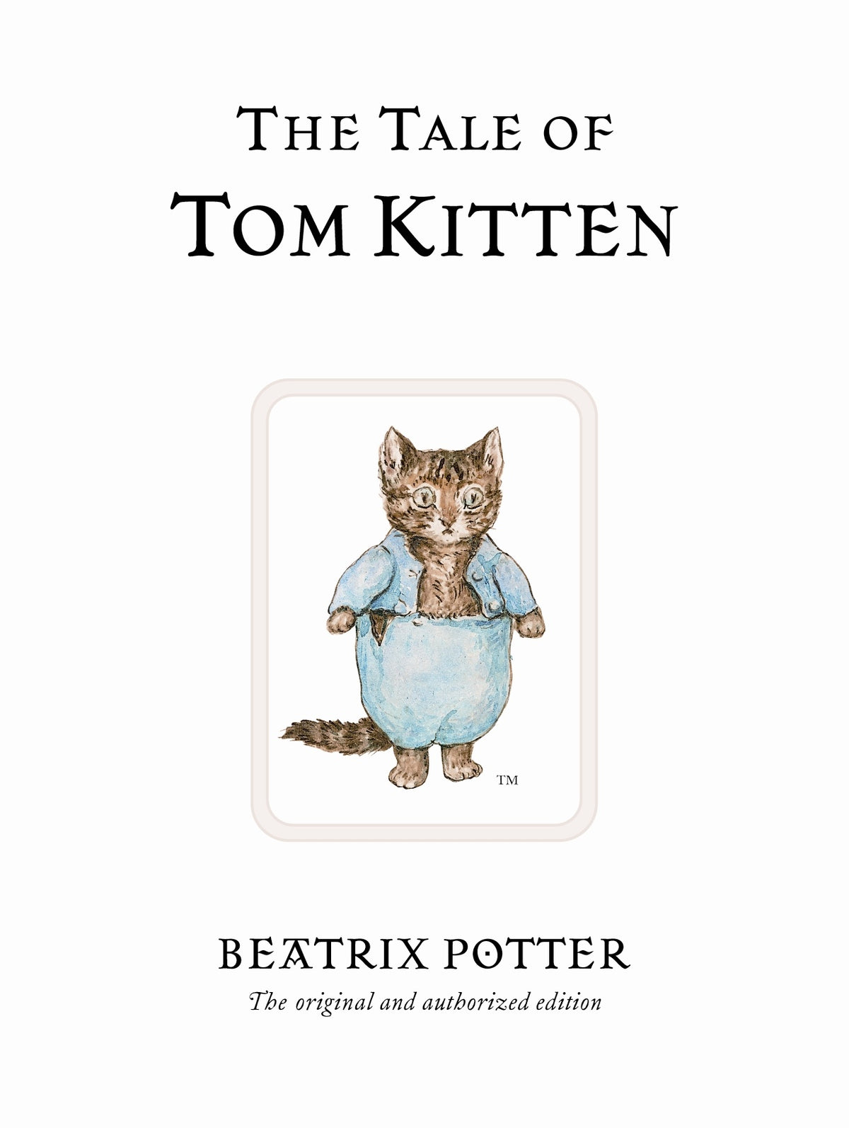 The Tale of Tom Kitten (Classic Edition #8)