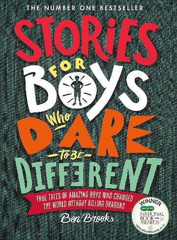 Stories for Boys Who Dare to be Different