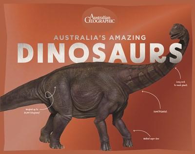 Australia’s Amazing Dinosaurs