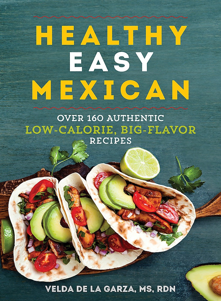 Healthy Easy Mexican