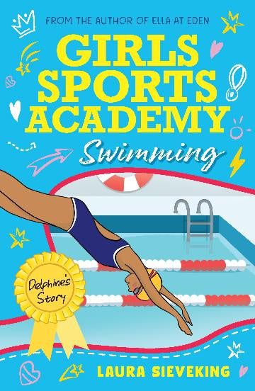 Girls Sports Academy:  Swiming (Delphie's Story)