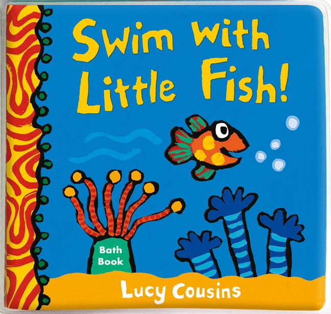 Swim with Little Fish! (Bath Book)