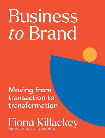 Business to Brand Moving From Transaction To Transformation