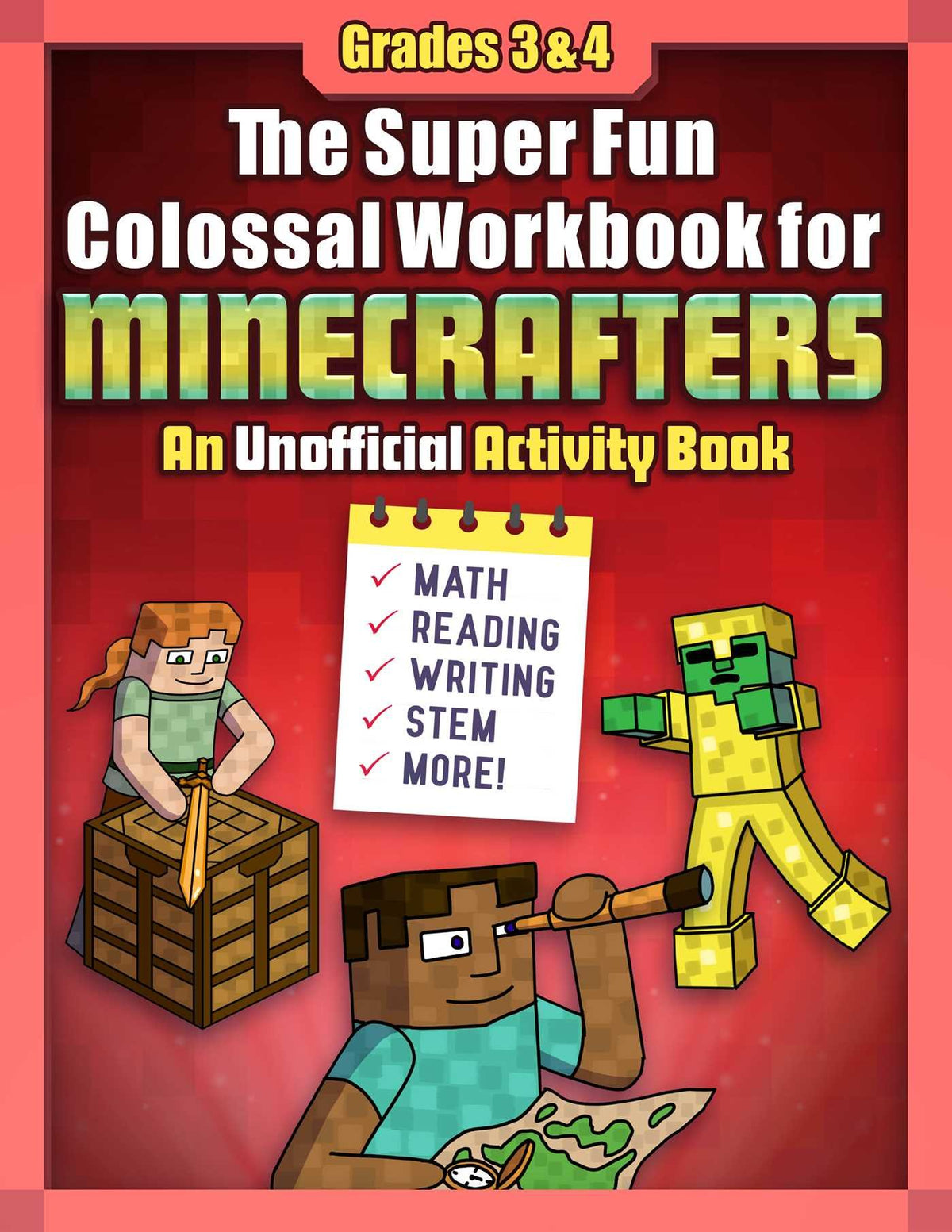 The Super Fun Colossal Work-book for Minecrafters Grades 3 & 4