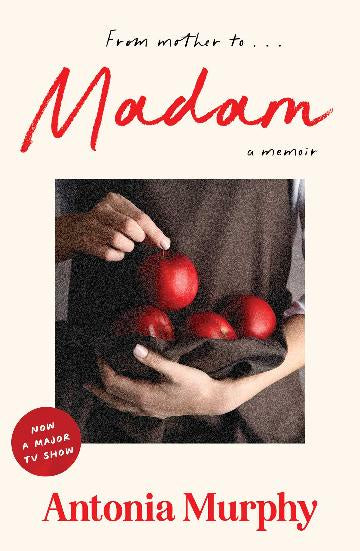 Madam:  A memoir