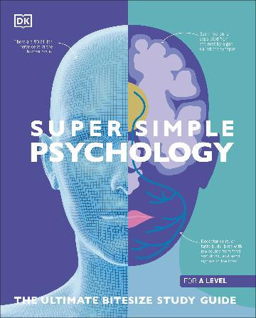 Super Simple Psychology:  The Ultimate Bitesize Study Guide