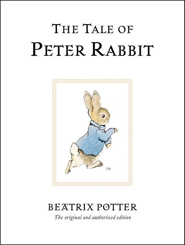 The Tale of Peter Rabbit (Classic Edition #1)