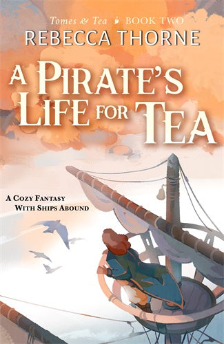 Tomes & Tea #2:  A Pirate's Life for Tea