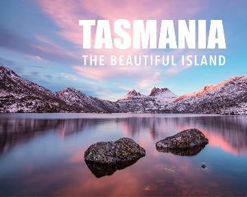 Tasmania-The Beautiful Island The beautiful island