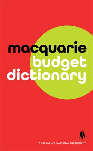 Macquarie Budget Dictionary (new edition)