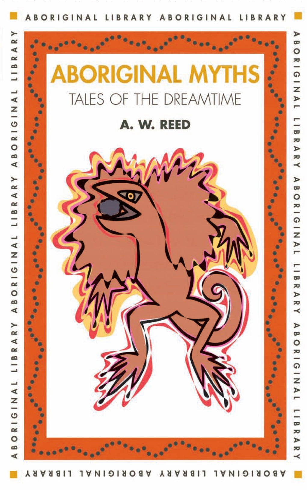 Aboriginal Myths: Tales of the Dreamtime