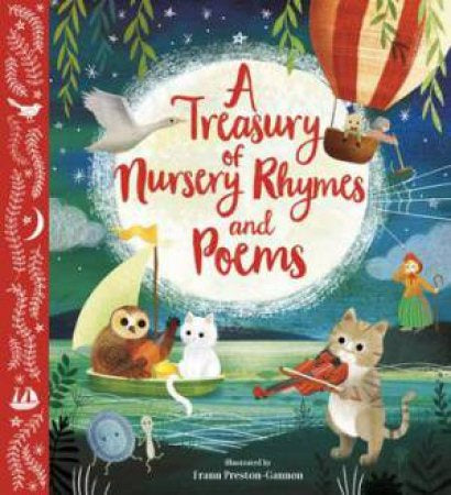 A Treasury of Nursery Rhymes and Poems