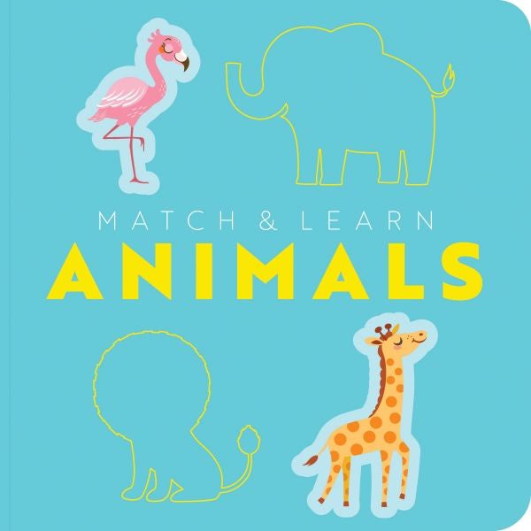 Match & Learn: Animals A Pop Out Shapes Book