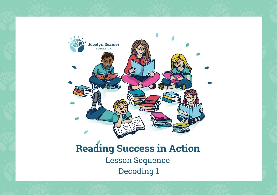 Reading Success in Action Lesson Sequence Decoding 1