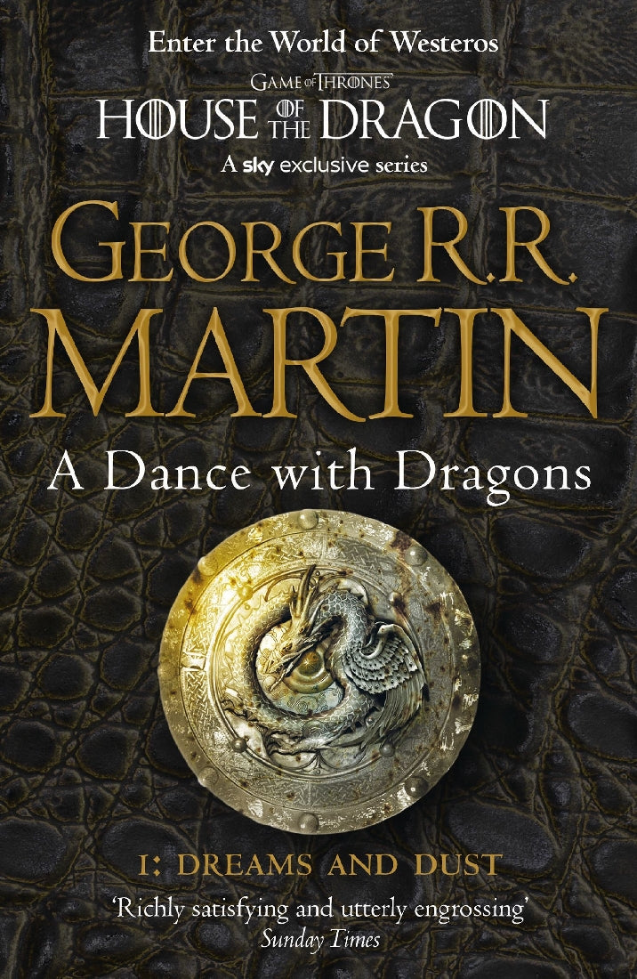 A Game of Thrones #5: A Dance with Dragons - Dreams and Dust (Part 1)