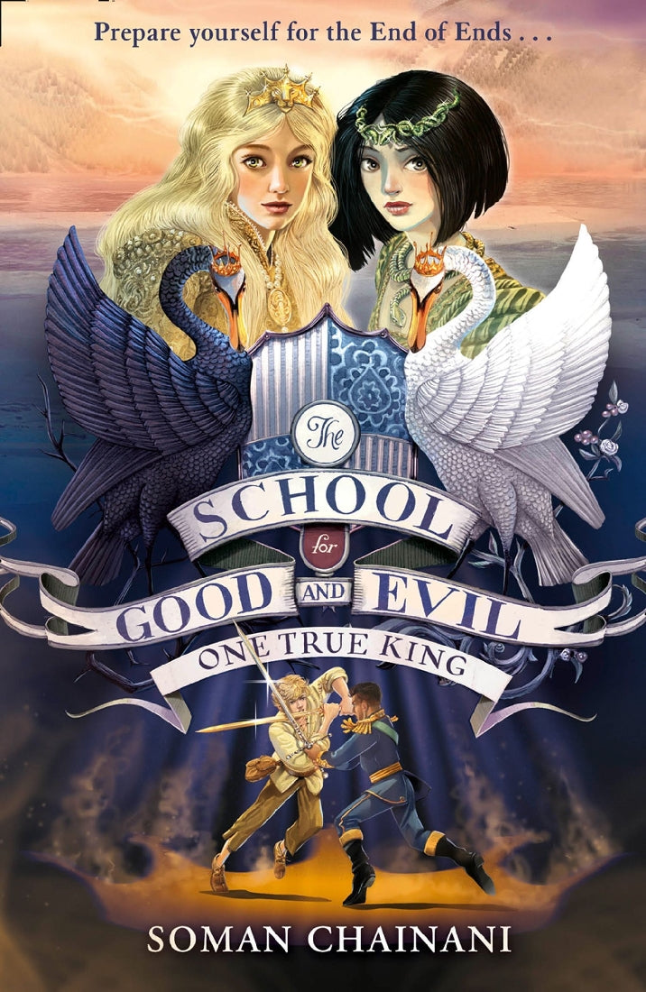 The School For Good And Evil (6) - One True King