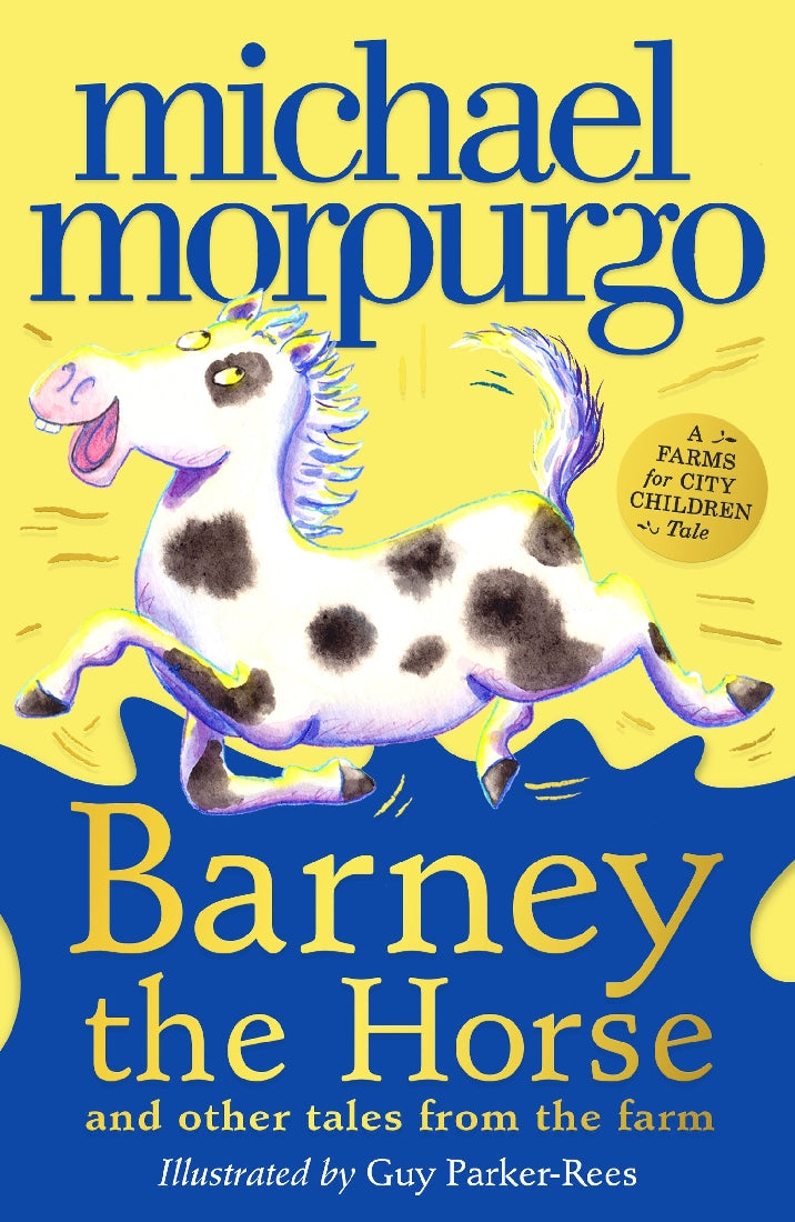 Barney the Horse and Other Tales From the Farm