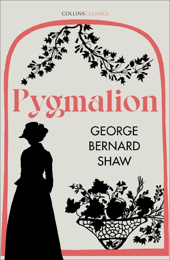 Pygmalion (Collins Classic)