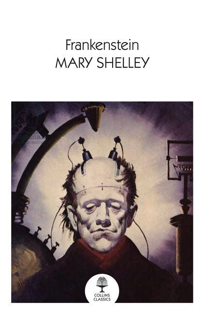 Frankenstein (Collins Classics)