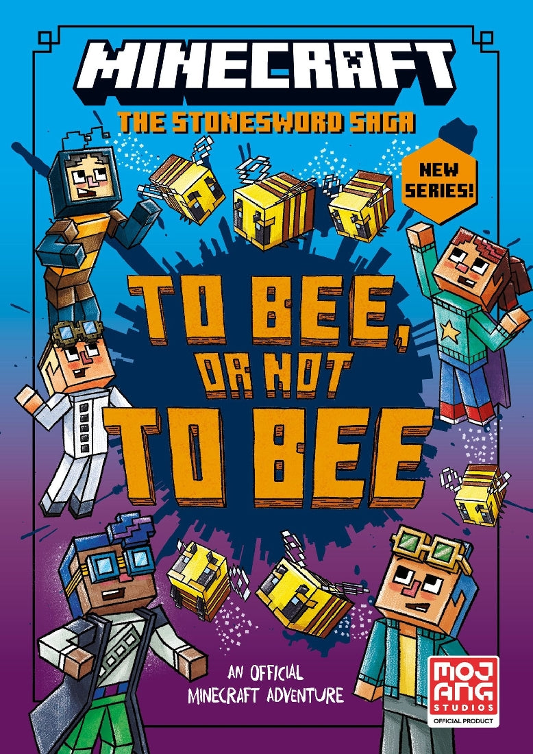 To Bee, Or Not To Bee! (Stonesword Saga #4)