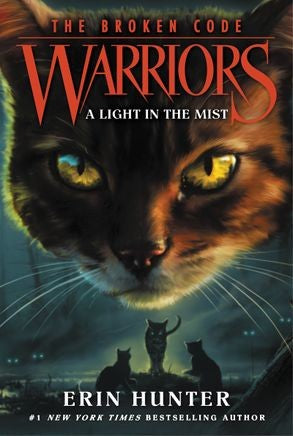 Warriors #6: The Broken Code: A Light in the Mist