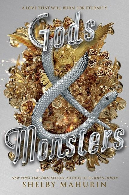 Serpent & Dove #3: Gods & Monsters